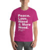"Peace. Love. Weed & Moree Weed." Strawberry Fields Short-Sleeve Unisex T-Shirt - Image 10