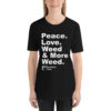 "Peace. Love. Weed & Moree Weed." Strawberry Fields Short-Sleeve Unisex T-Shirt - Image 2