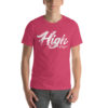 "High" Strawberry Fields Short-Sleeve Unisex T-Shirt - Image 12