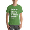 "Peace. Love. Weed & Moree Weed." Strawberry Fields Short-Sleeve Unisex T-Shirt - Image 12