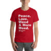 "Peace. Love. Weed & Moree Weed." Strawberry Fields Short-Sleeve Unisex T-Shirt - Image 7