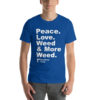 "Peace. Love. Weed & Moree Weed." Strawberry Fields Short-Sleeve Unisex T-Shirt - Image 8