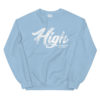 "High" Unisex Sweatshirt - Image 5